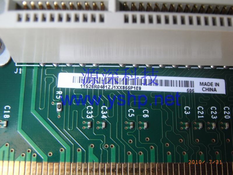 上海源深科技 Shanghai   IBM X336 ServerRiser Card  X336提升板 26R0481 高清图片