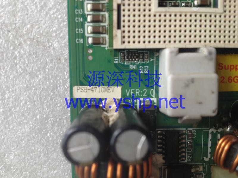 上海源深科技 Shanghai   威达电Industrial computer PSB-4710MEV VER2.0 Industrial motherboard    高清图片