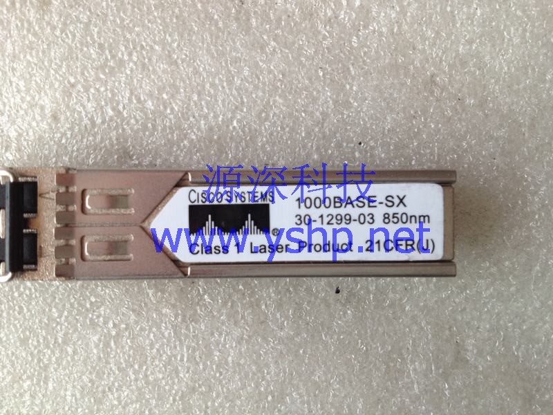 上海源深科技 Shanghai   原装 思科 Cisco 光纤 modules 1000BASE-SX 30-1299-03 850NM 21CFRJ 高清图片