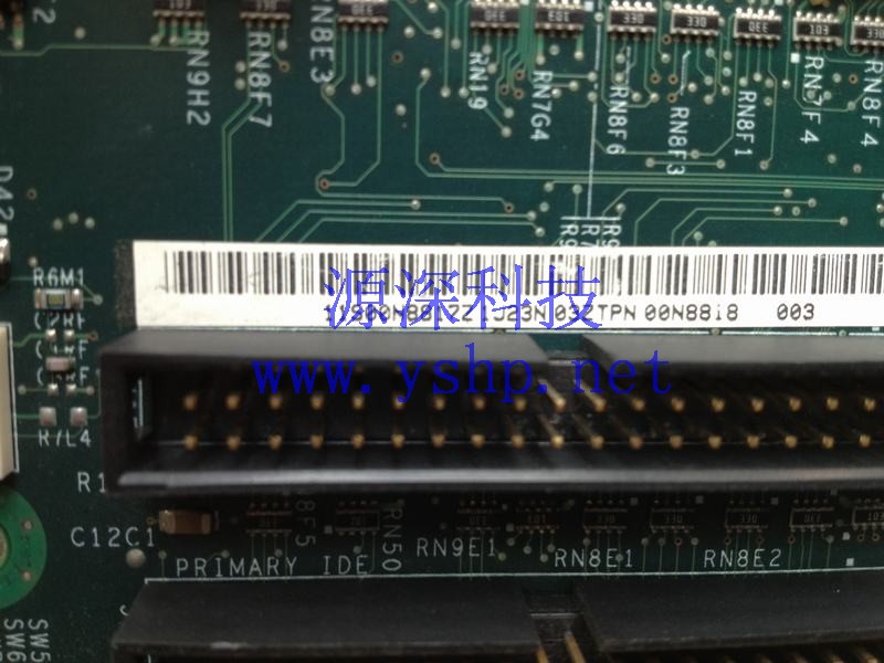上海源深科技 Shanghai   IBM Netfinity NF3500   Server mainboard  00N8817 00N8818 高清图片