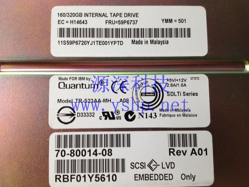 上海源深科技 Shanghai   IBM SDLT320内置 Tape drive  59P6737 59P6720 TR-S23AA-MH 70-80014-08 高清图片