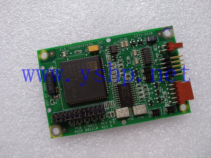 上海源深科技 ELO TOUCHSYSTEMS E271-2210 PCB170023 002210 REV B 高清图片