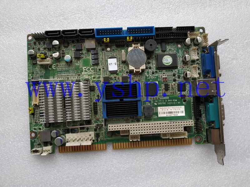 上海源深科技 Advantech industrial  board  PCA-6782 REV.A1 19A2678201 PCA-6782N 9692678200E 高清图片